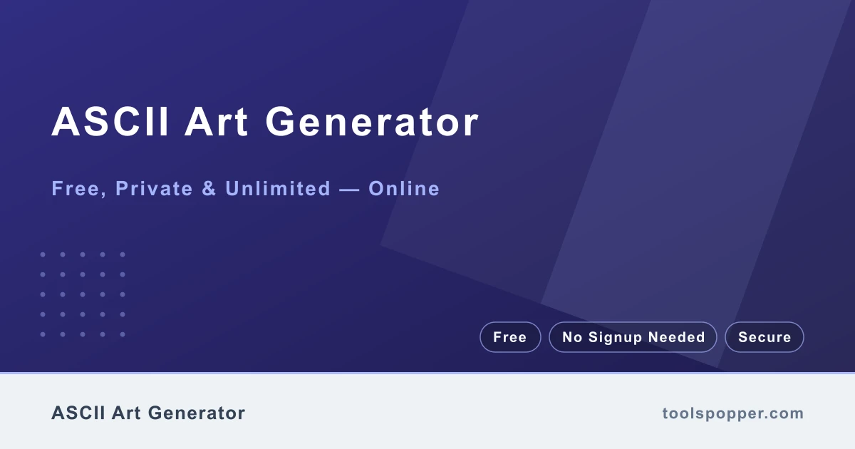 ASCII Art Generator — Turn text into simple ASCII art