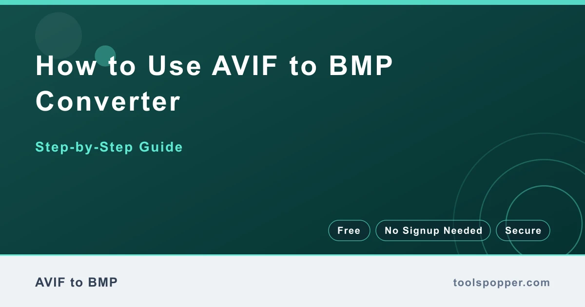 How to use AVIF to BMP Converter — step-by-step guide