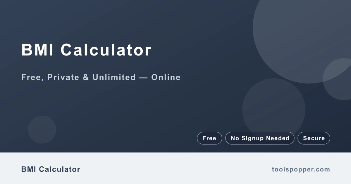 BMI Calculator — Body Mass Index from height and weight with health category guidance