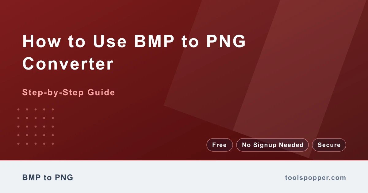 How to use BMP to PNG Converter — step-by-step guide