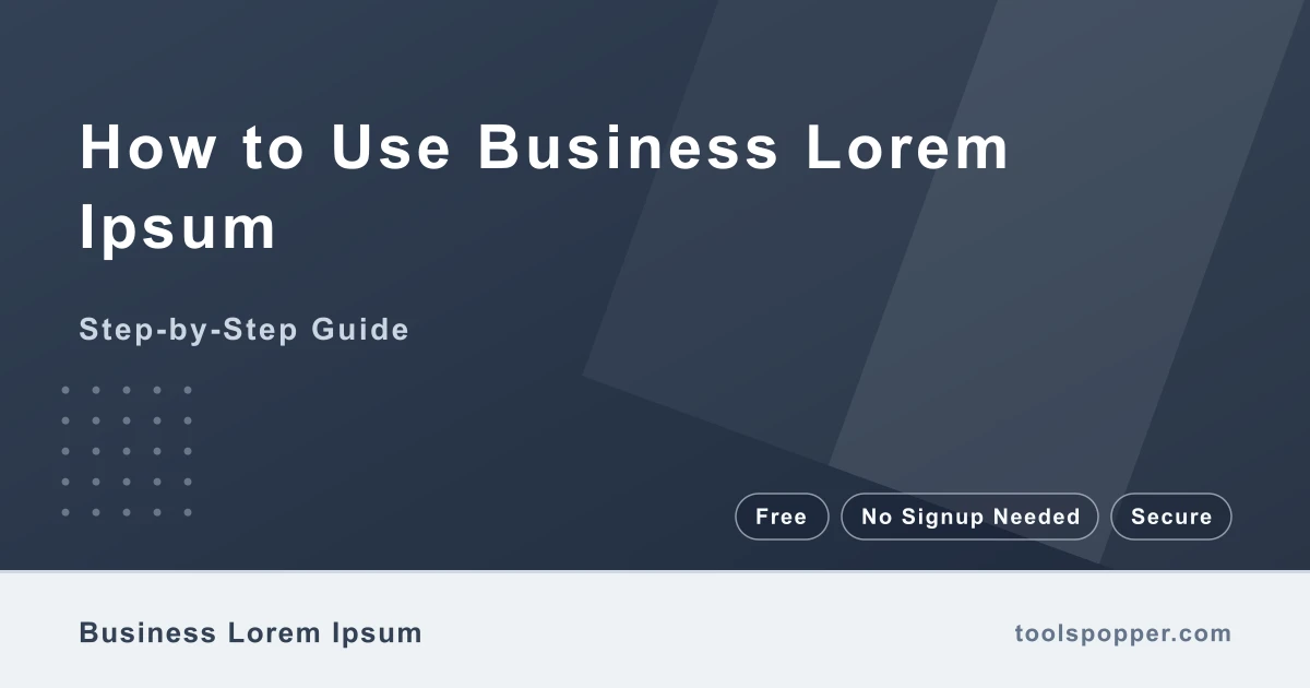 How to use Business Lorem Ipsum — step-by-step guide