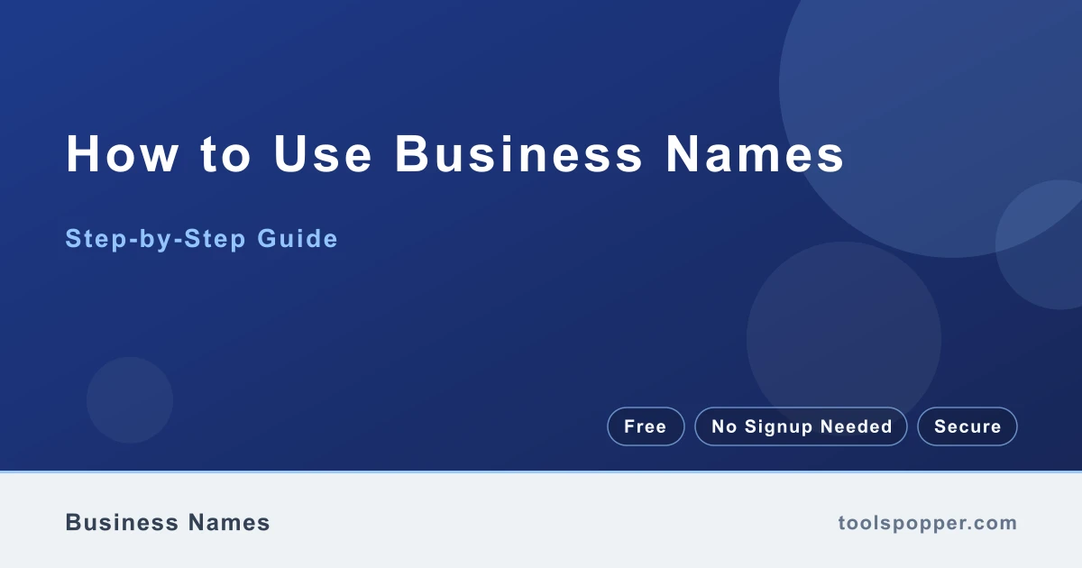 How to use Business Names — step-by-step guide