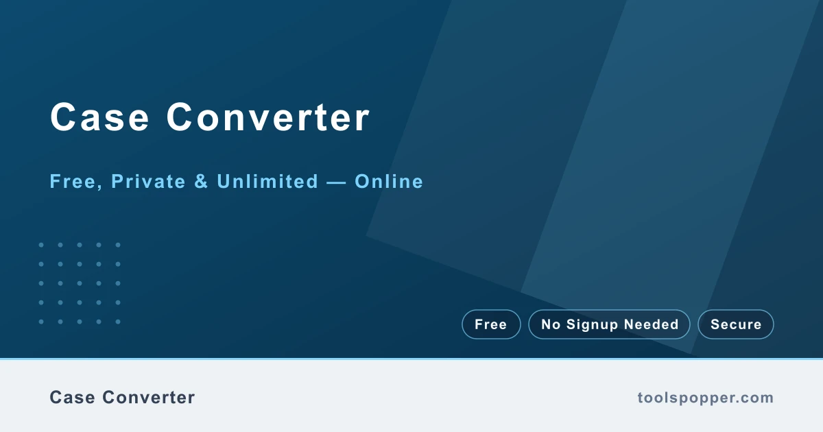 Case Converter — UPPER, lower, Title, and Sentence case
