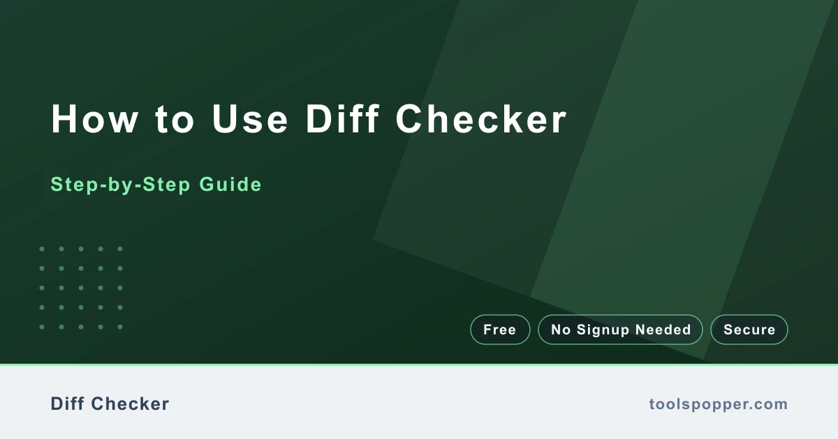How to use Diff Checker — step-by-step guide
