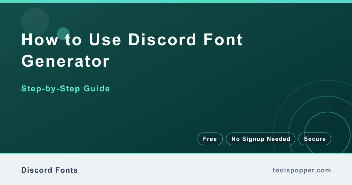 How to use Discord Font Generator — step-by-step guide