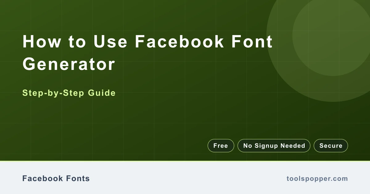 How to use Facebook Font Generator — step-by-step guide