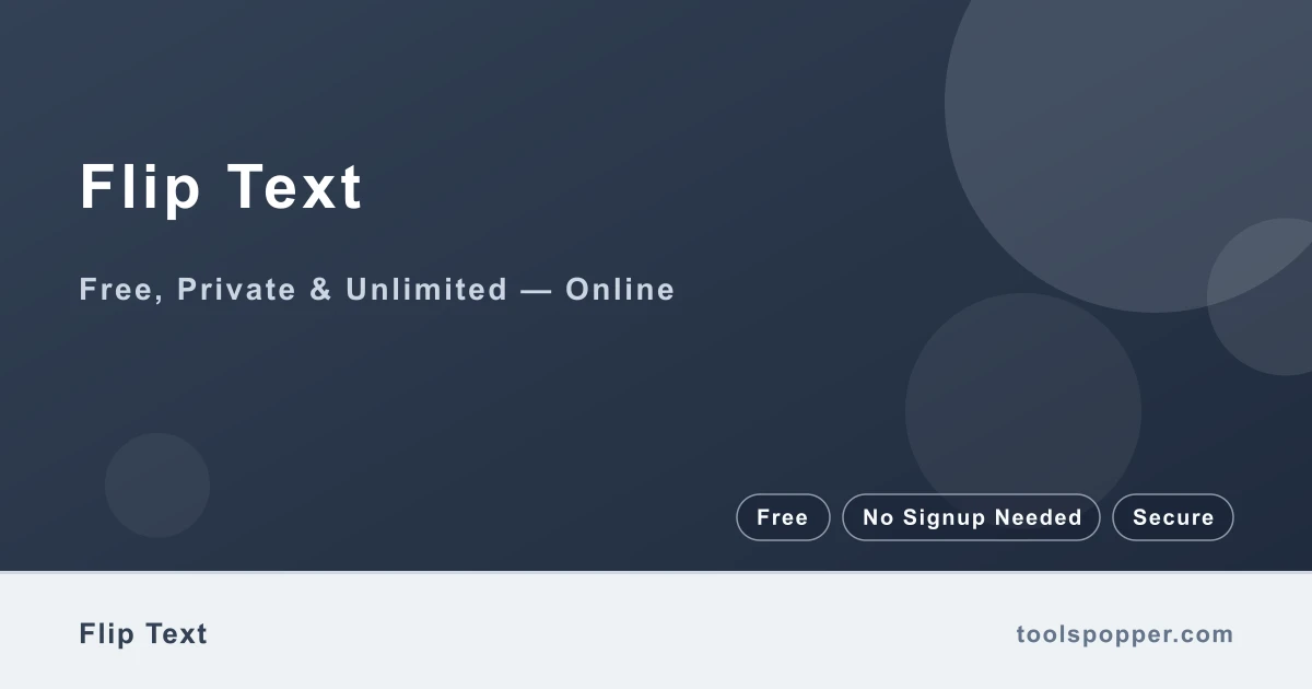 Flip Text — Flip text upside down (alias)