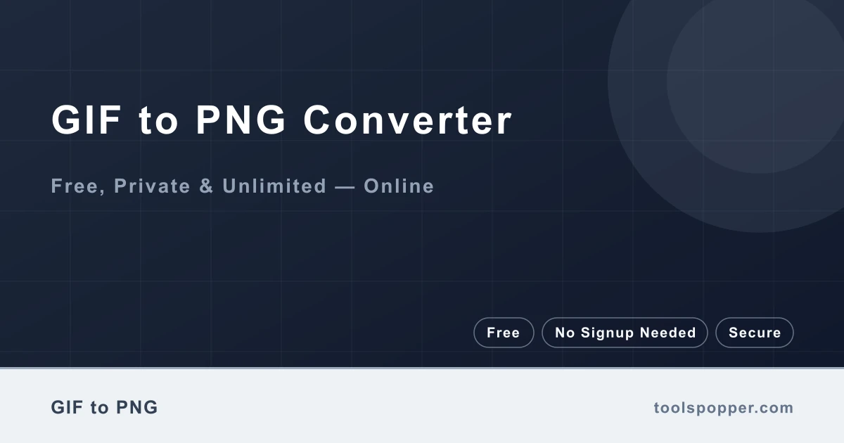 GIF to PNG Converter — Convert GIF to PNG free in your browser — fast, private, no watermark