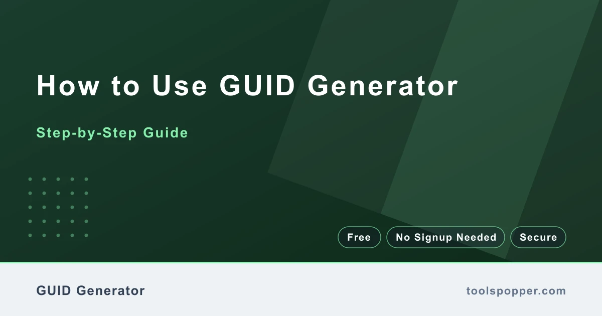 How to use GUID Generator — step-by-step guide