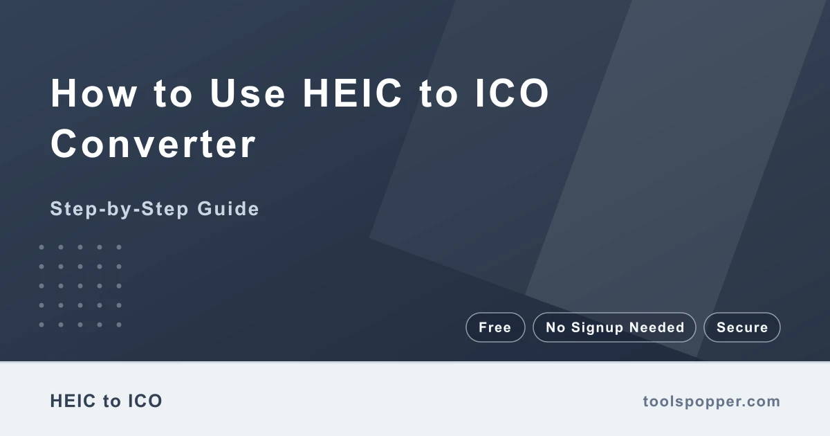 How to use HEIC to ICO Converter — step-by-step guide