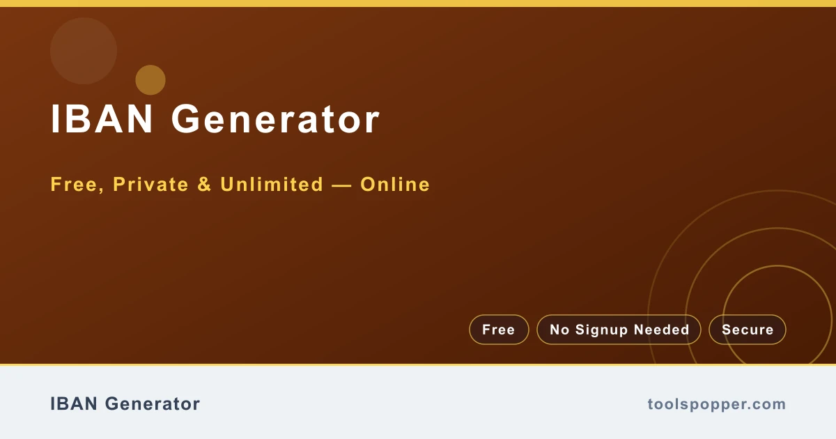 IBAN Generator — Sample IBANs for testing and demos
