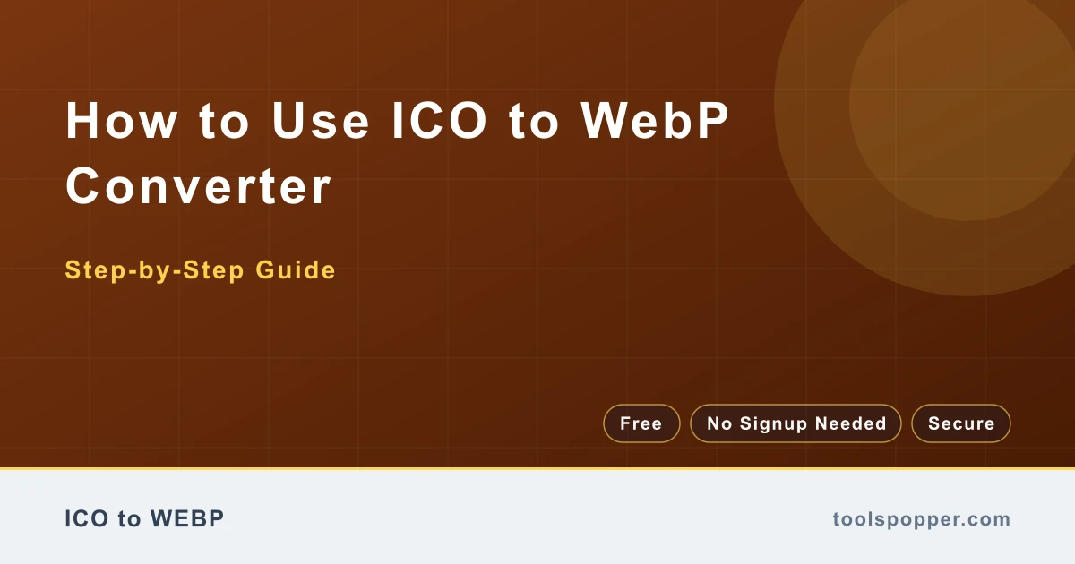 How to use ICO to WebP Converter — step-by-step guide