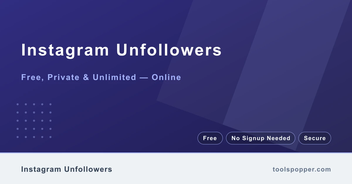 Instagram Unfollowers — Find who does not follow you back from your data export ZIP