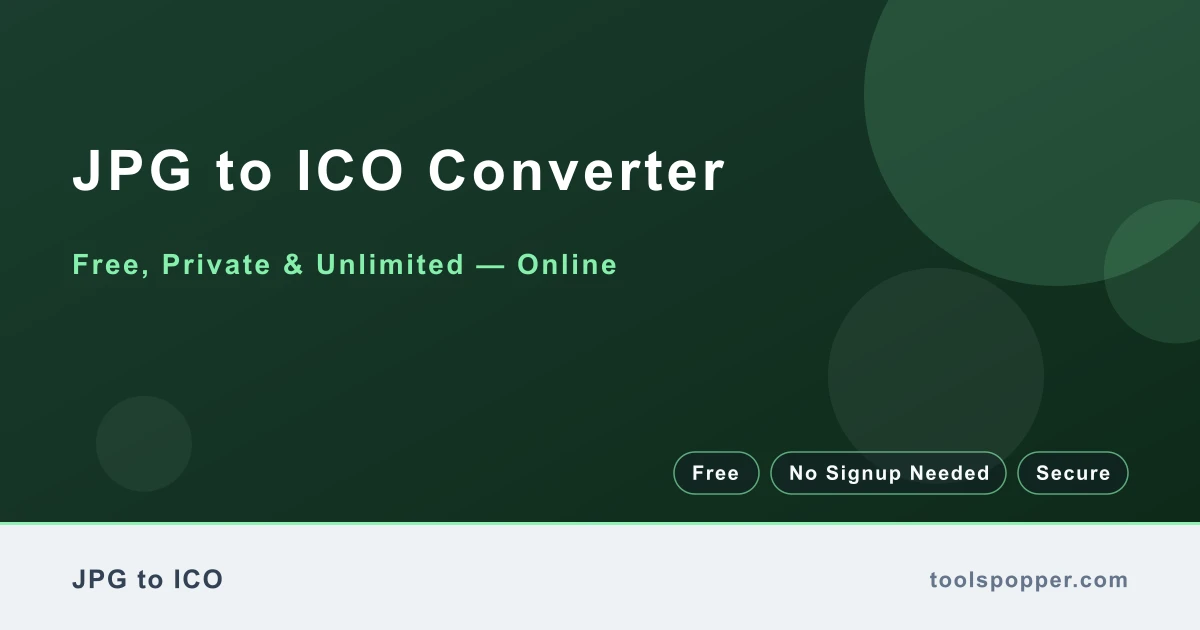 JPG to ICO Converter — Convert JPG to ICO free in your browser — fast, private, no watermark