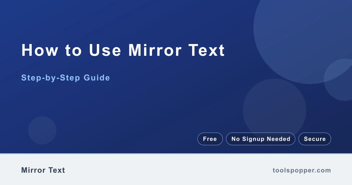 How to use Mirror Text — step-by-step guide