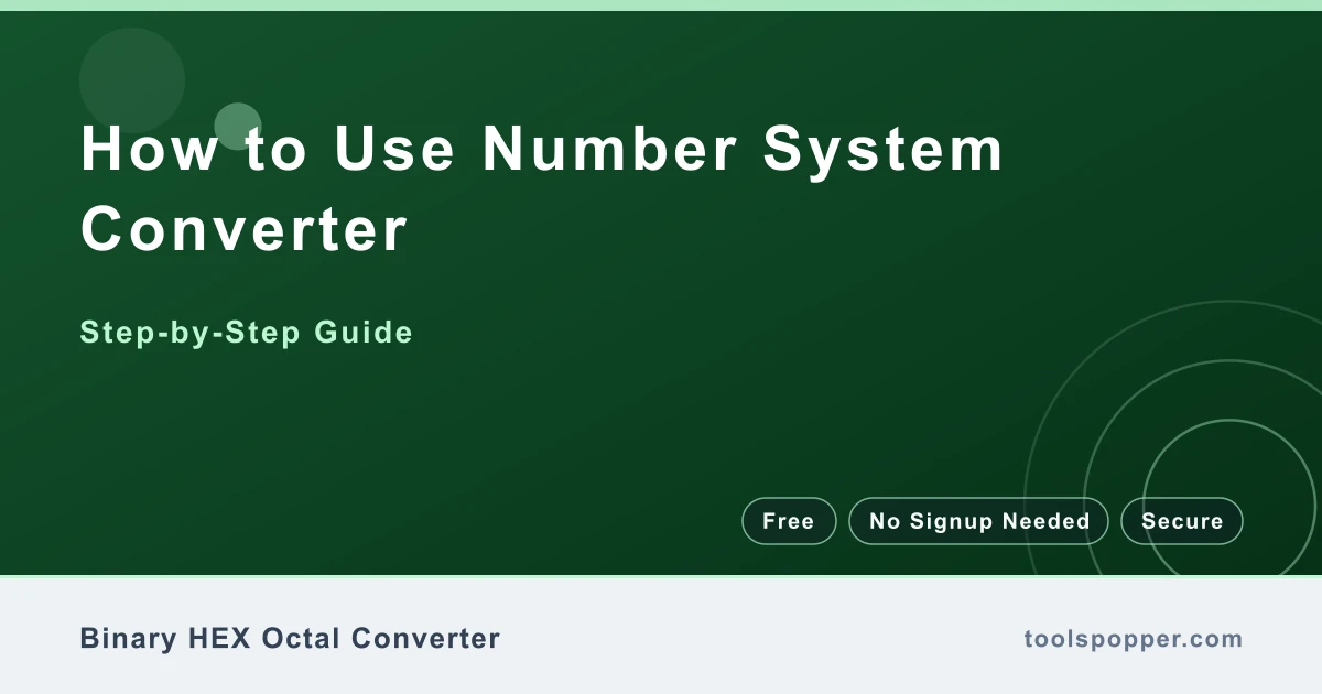How to use Number System Converter — step-by-step guide
