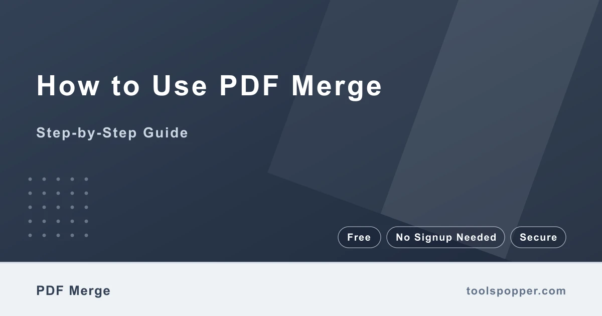 How to use PDF Merge — step-by-step guide