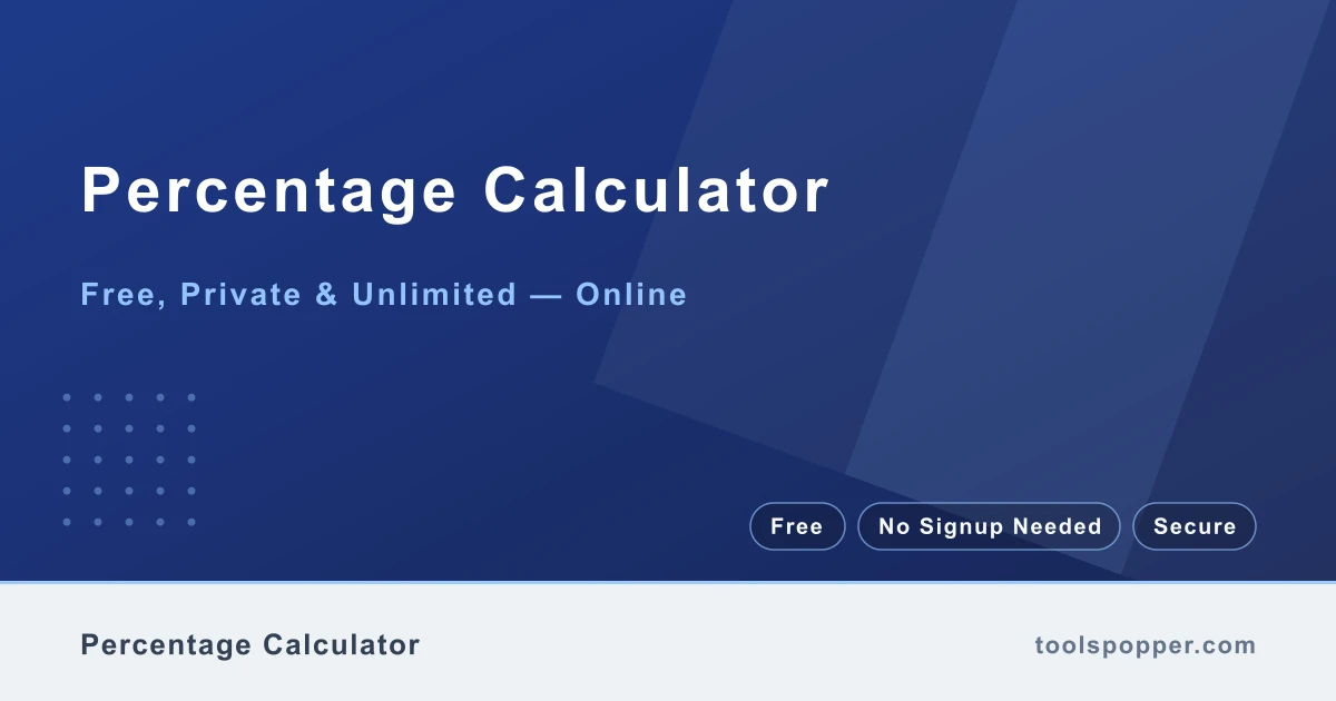 Percentage Calculator — Find percentages, increases, decreases, and percent of any number