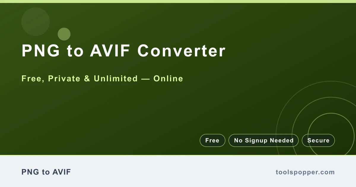 PNG to AVIF Converter — Convert PNG to AVIF free in your browser — fast, private, no watermark
