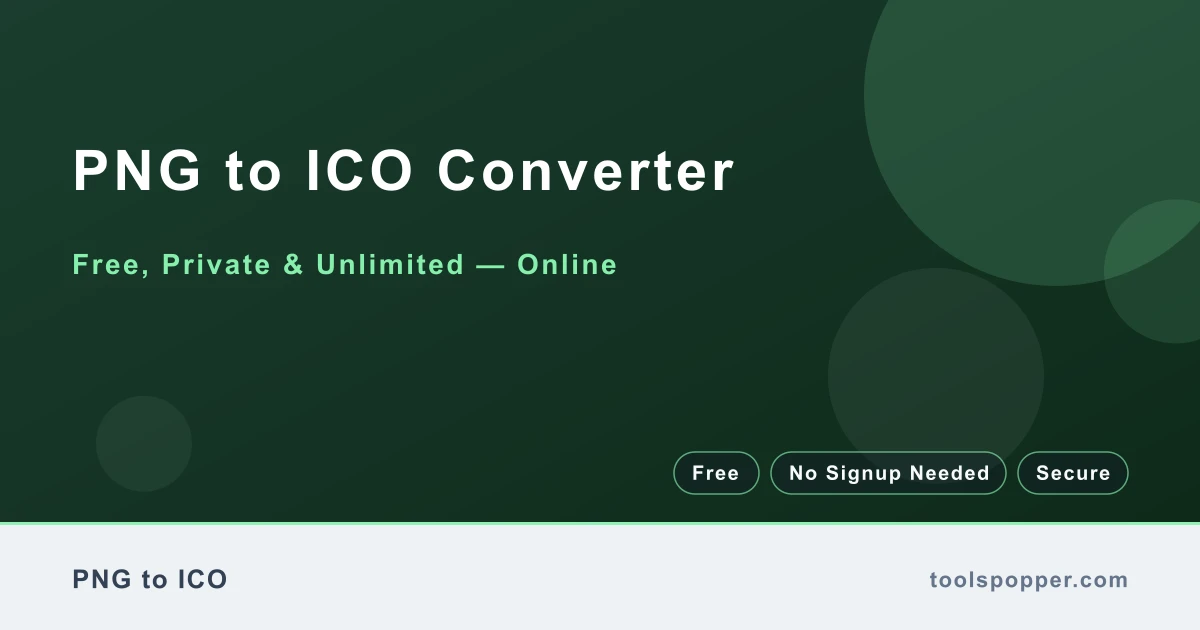 PNG to ICO Converter — Convert PNG to ICO free in your browser — fast, private, no watermark