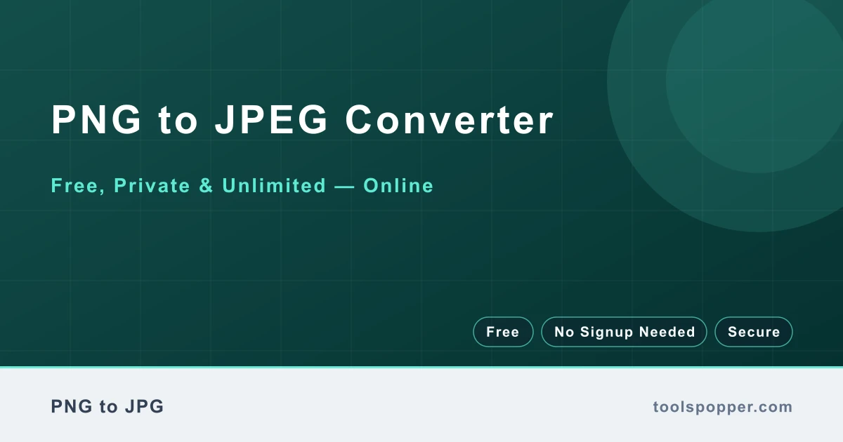 PNG to JPEG Converter — Convert PNG to JPEG free in your browser — fast, private, no watermark