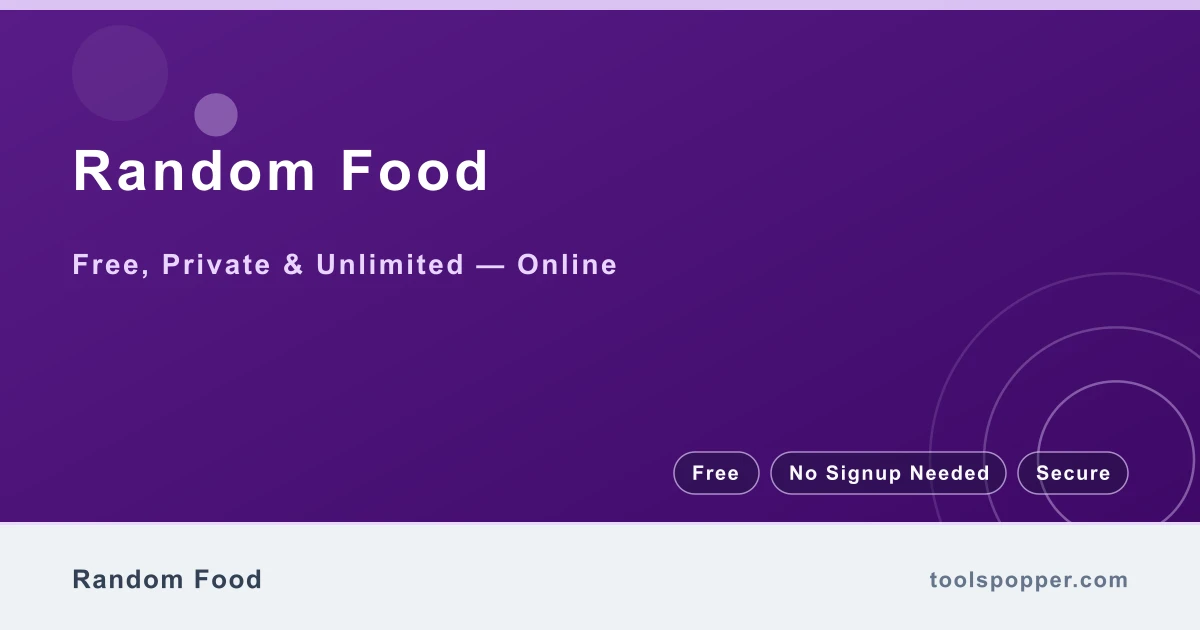 Random Food — What to eat? Random meal idea