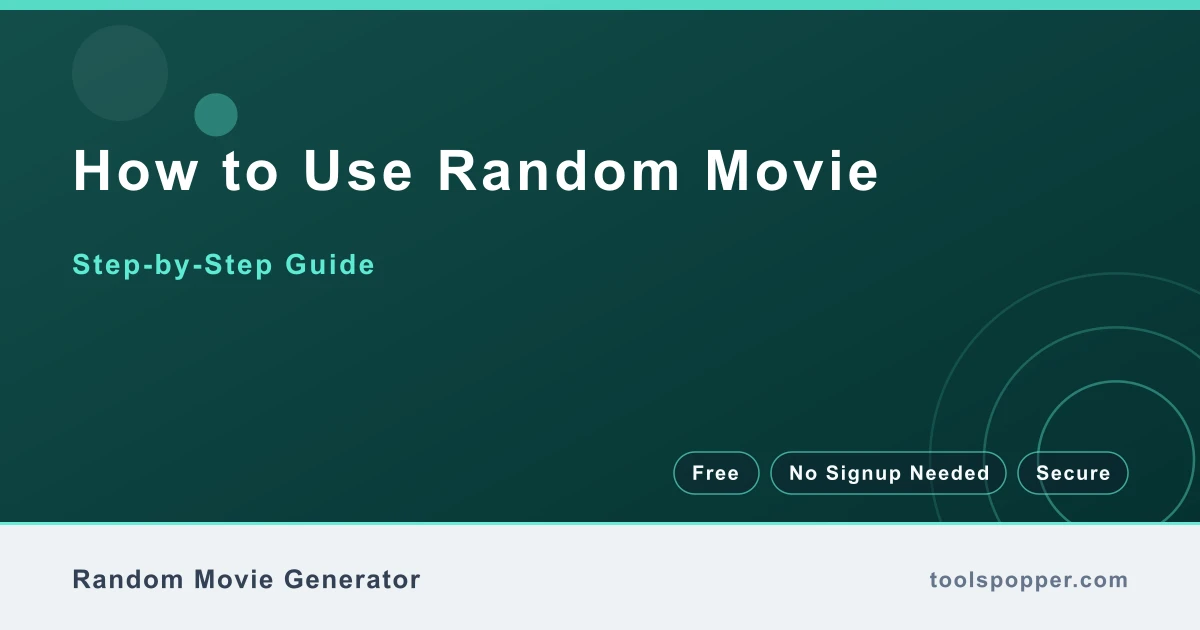 How to use Random Movie β step-by-step guide