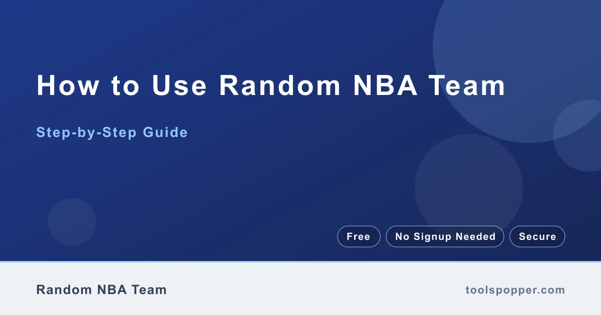 How to use Random NBA Team — step-by-step guide