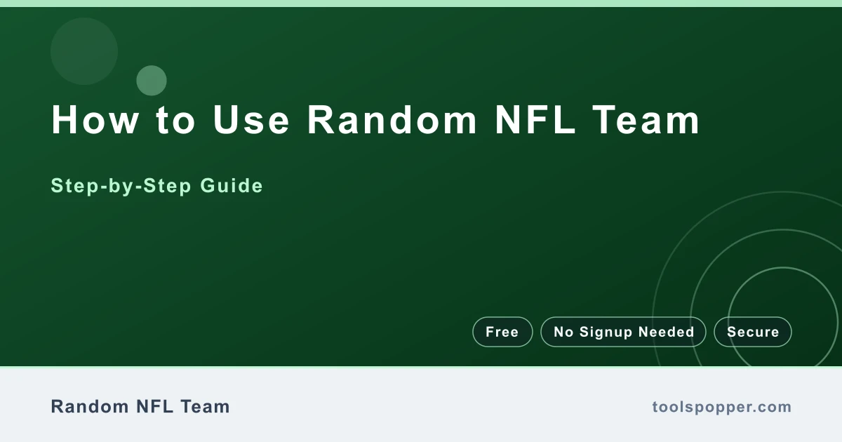 How to use Random NFL Team — step-by-step guide