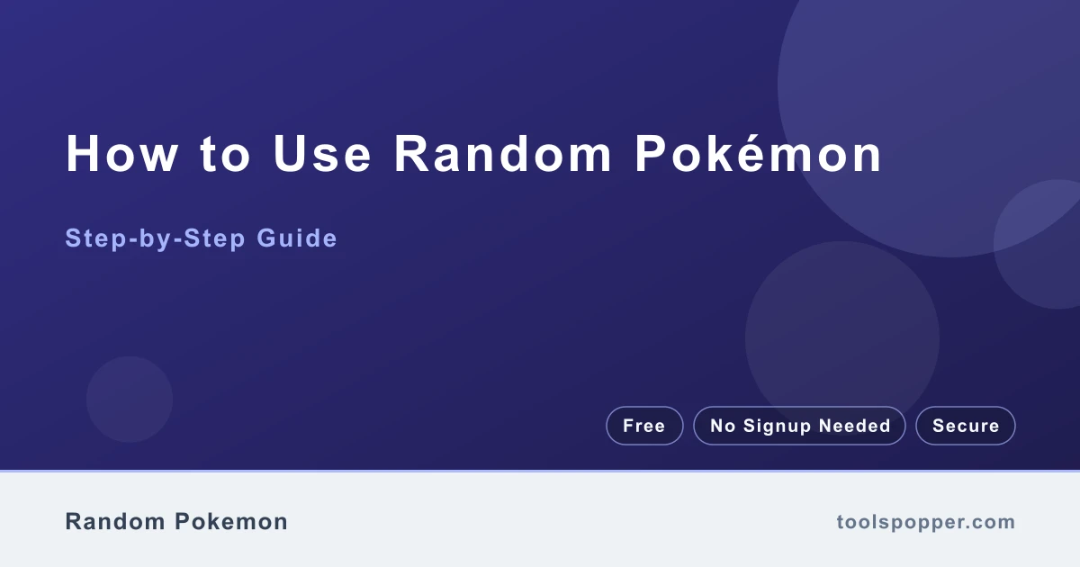 How to use Random Pokémon — step-by-step guide