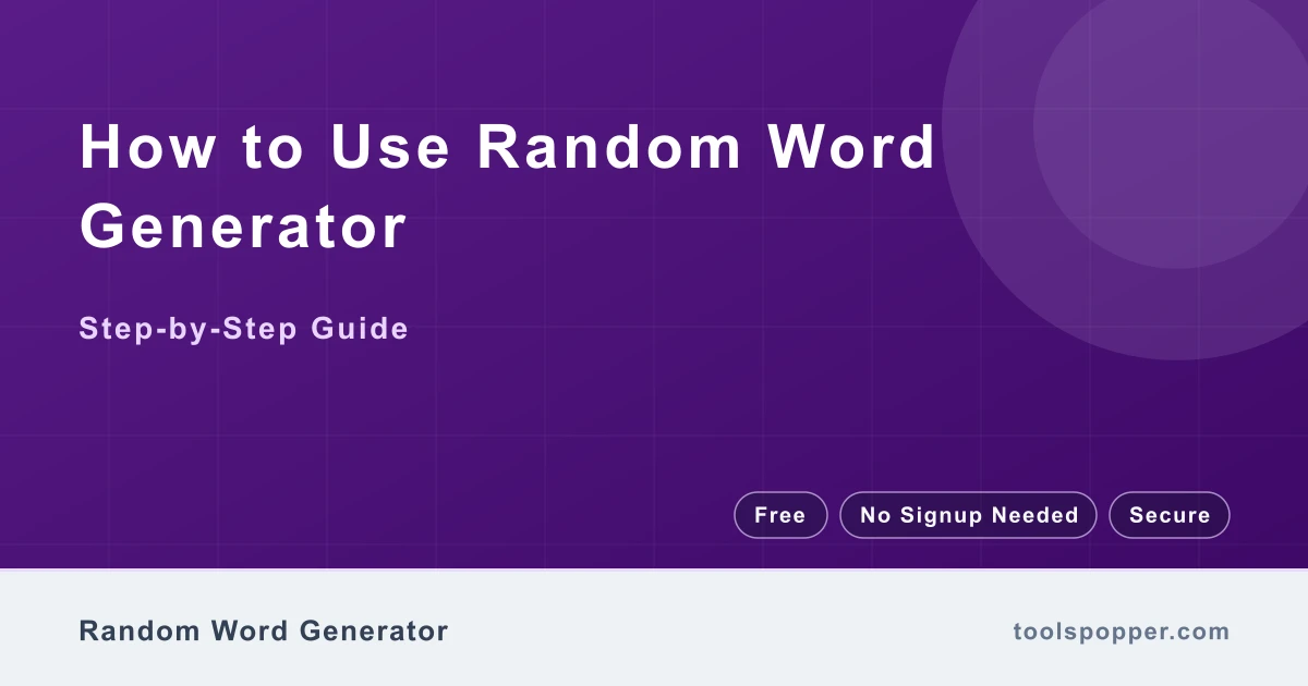 How to use Random Word Generator — step-by-step guide