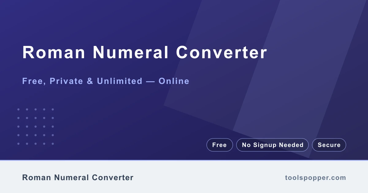Roman Numeral Converter — Convert between decimal numbers and Roman numerals