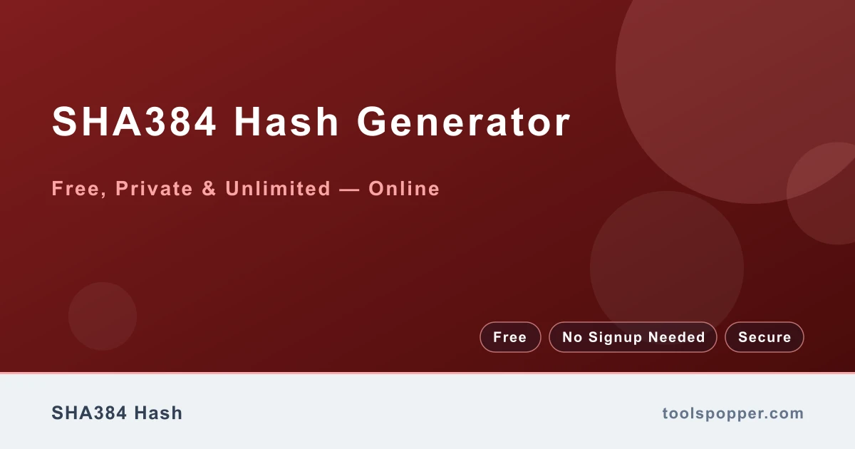 SHA384 Hash Generator — SHA-384 cryptographic hash