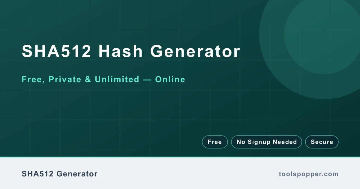 SHA512 Hash Generator — SHA-512 hash for strong verification