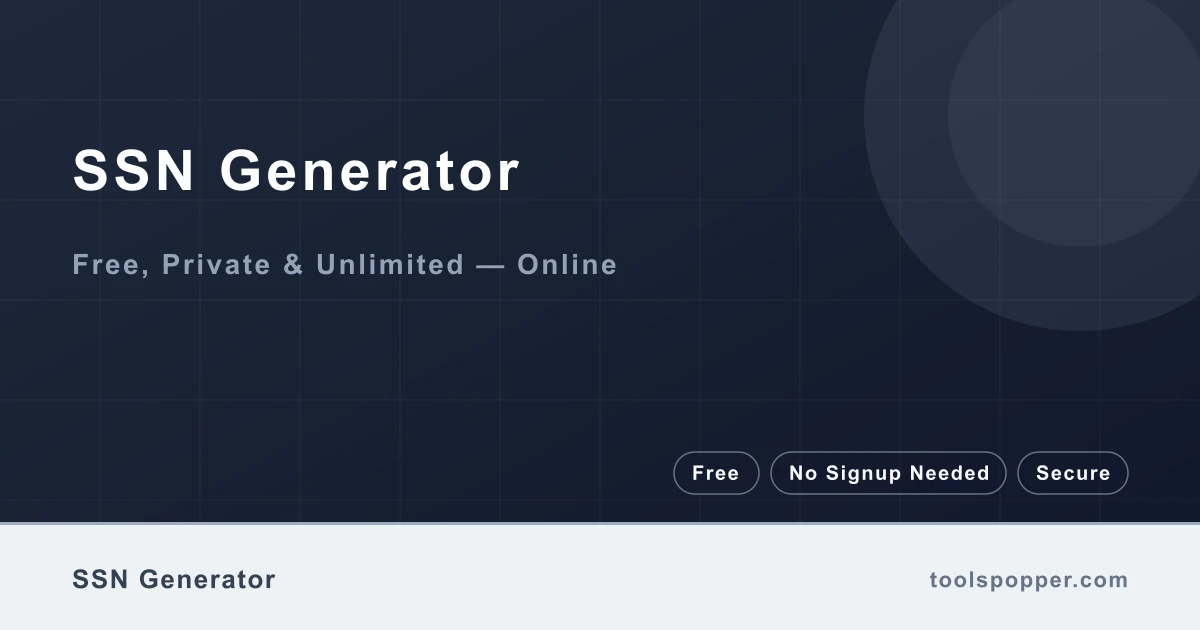 SSN Generator — Fake SSN format for tests only