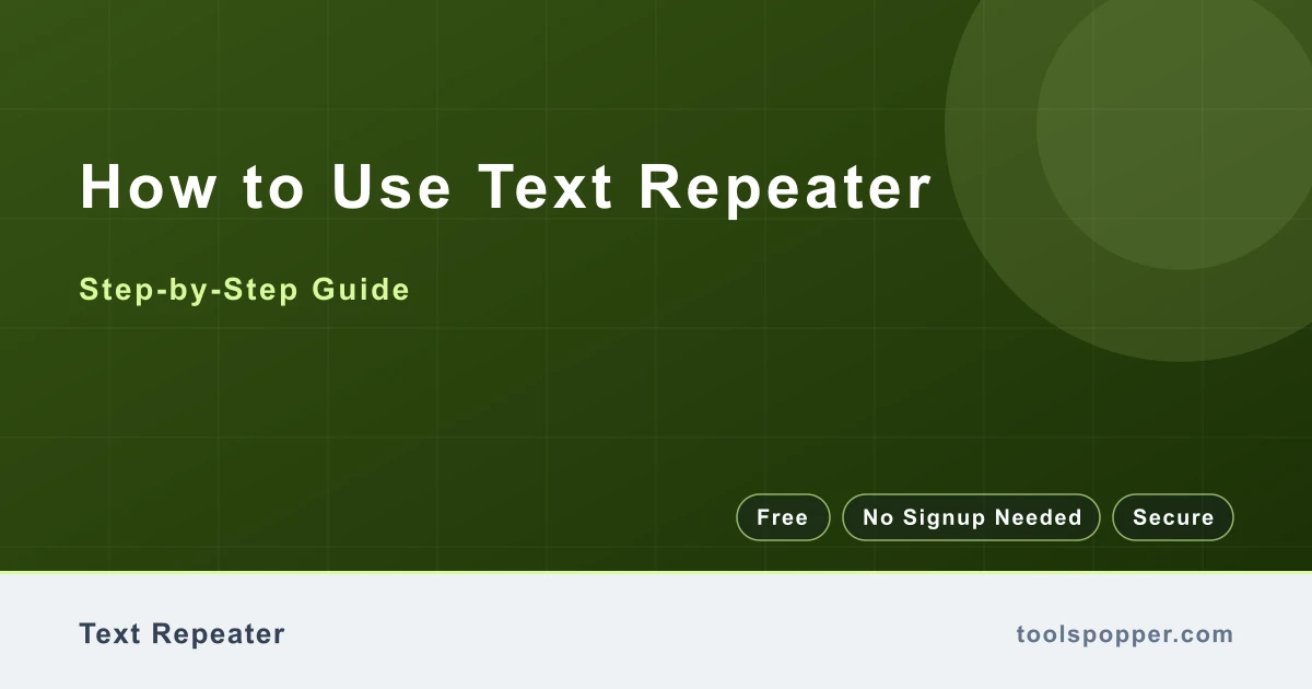 How to use Text Repeater — step-by-step guide