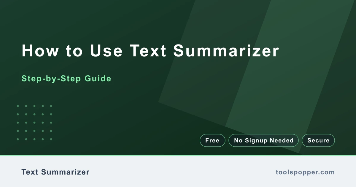 How to use Text Summarizer — step-by-step guide