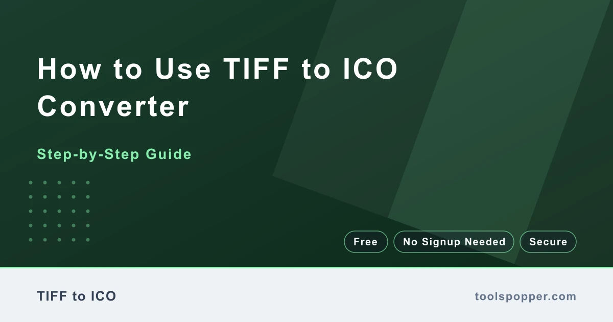 How to use TIFF to ICO Converter — step-by-step guide