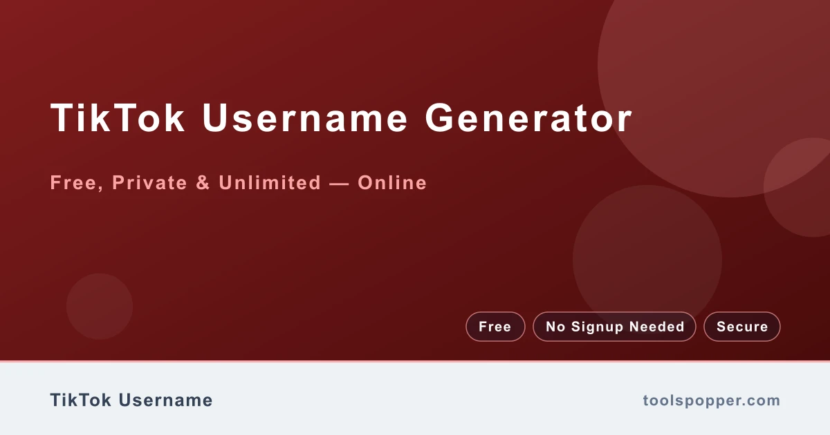 TikTok Username Generator — Short catchy handles for TikTok