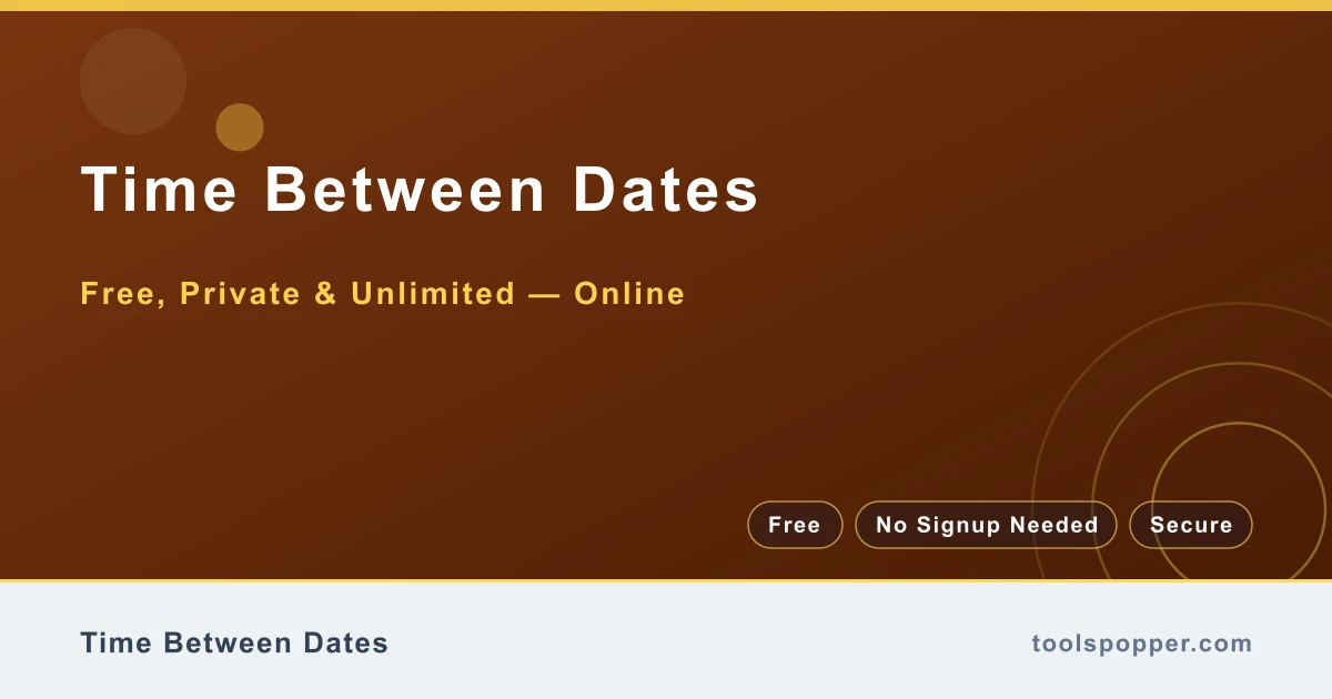 Time Between Dates — Days between two calendar dates