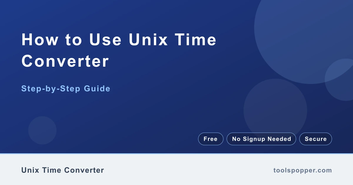 How to use Unix Time Converter — step-by-step guide