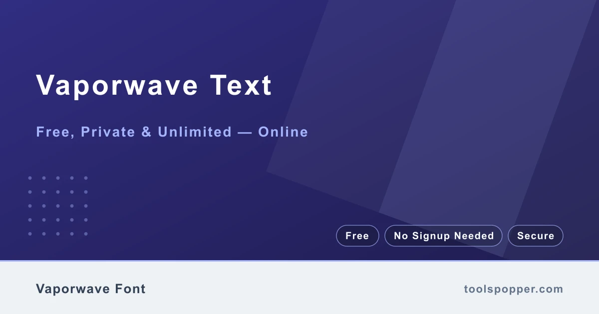 Vaporwave Text — Ａｅｓｔｈｅｔｉｃ fullwidth vaporwave styling