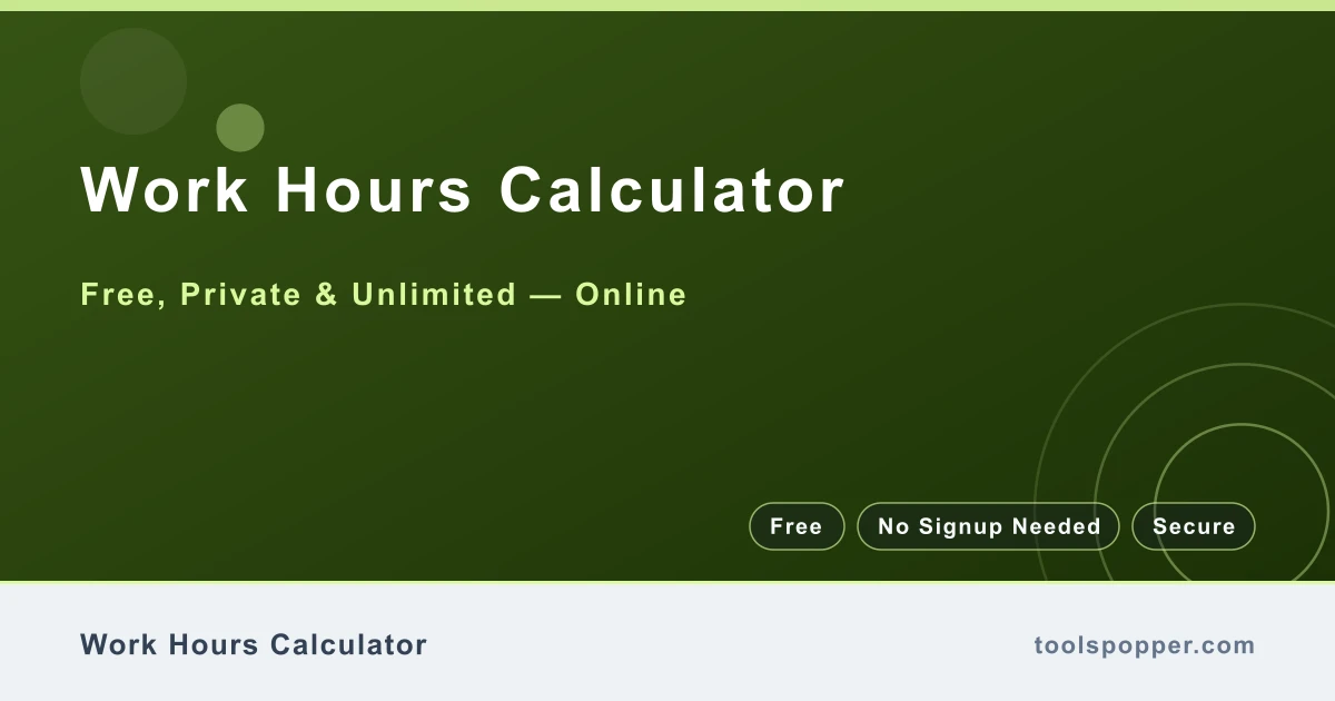 Work Hours Calculator — Estimate hours worked between time intervals (demo)