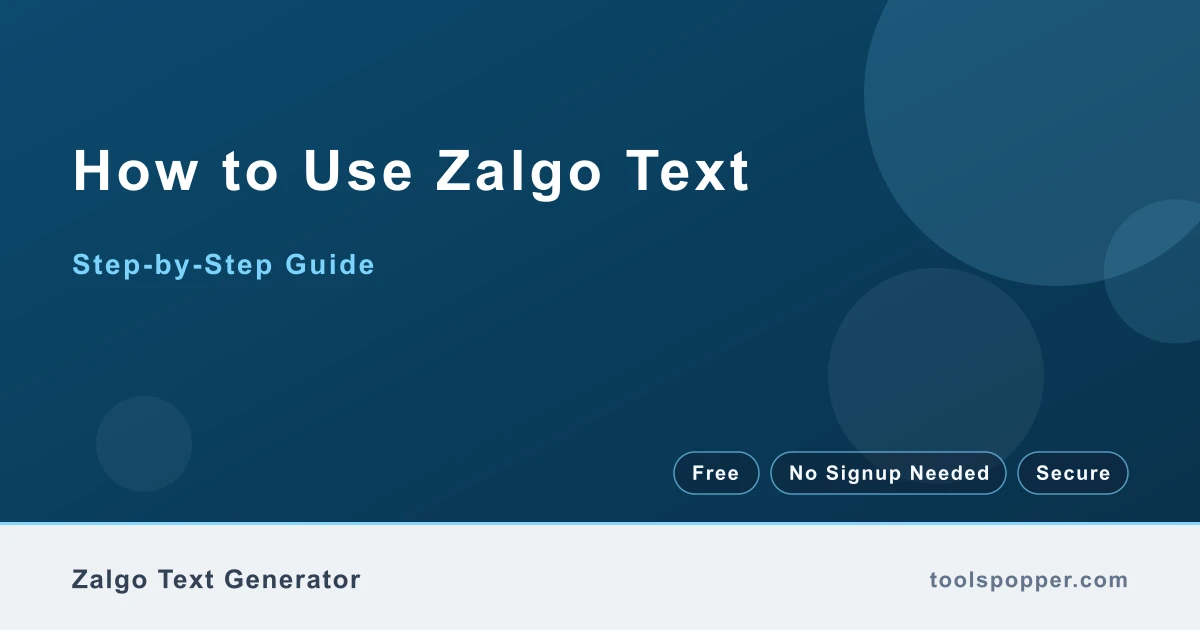 How to use Zalgo Text — step-by-step guide