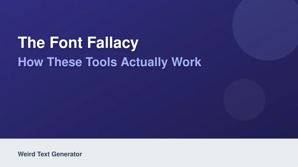 The Font Fallacy: How These Tools Actually Work