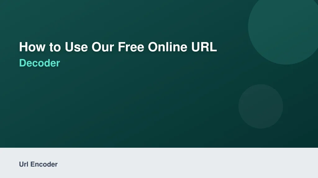 How to Use Our Free Online URL Encoder and Decoder