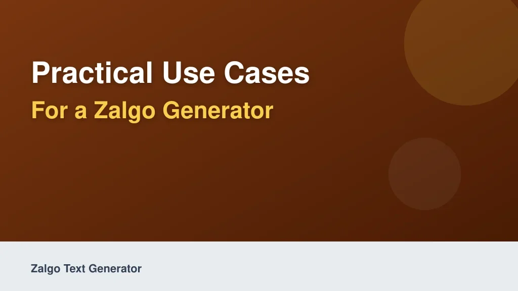 Practical Use Cases for a Zalgo Generator