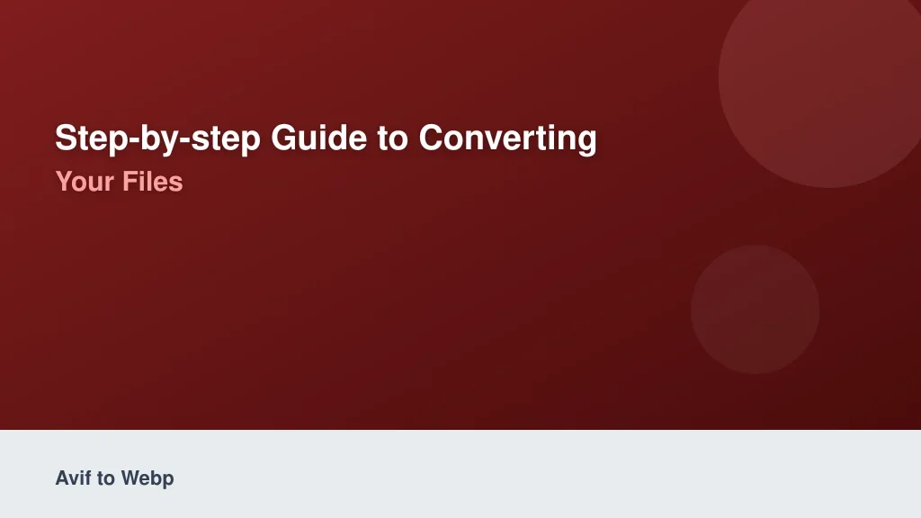 Step-by-Step Guide to Converting Your Files
