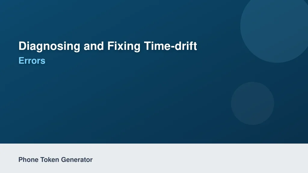 Diagnosing and Fixing Time-Drift Synchronization Errors
