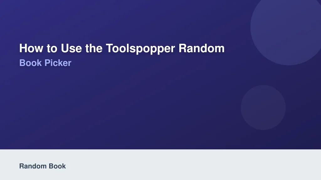 How to Use the ToolsPopper Random Book Picker